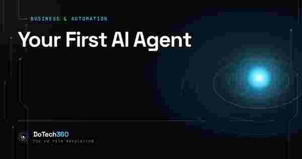 Your First AI Agent: What It Is, What It Isn’t, and One You Can Build This Week